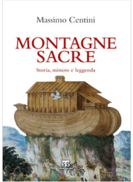 MONTAGNE SACRE. STORIA, MISTERO E LEGGENDA