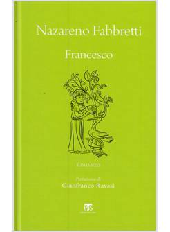 FRANCESCO. PREFAZIONE DI GIANFRANCO RAVASI