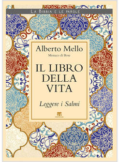 IL LIBRO DELLA VITA LEGGERE I SALMI