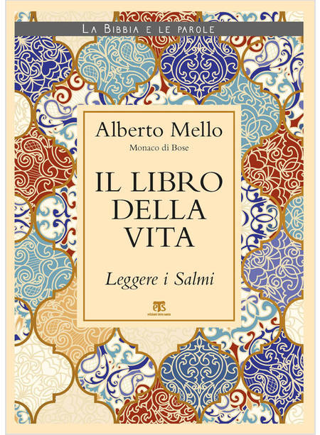 IL LIBRO DELLA VITA LEGGERE I SALMI