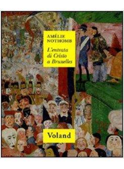 ENTRATA DI CRISTO A BRUXELLES (L')