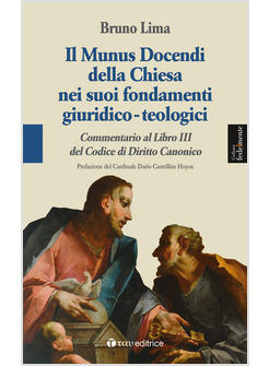 MUNUS DOCENDI DELLA CHIESA NEI SUOI FONDAMENTI GIURIDICO-TEOLOGICI