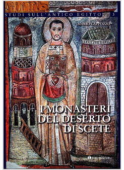 MONASTERI DEL DESERTO DI SCETE (I)