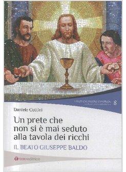 PRETE CHE NON SI E' MAI SEDUTO ALLA TAVOLA DEI RICCHI (IL)