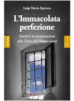 IMMACOLATA PERFEZIONE