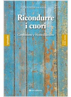 RICONDURRE I CUORI