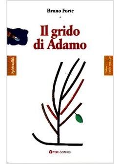 IL GRIDO DI ADAMO