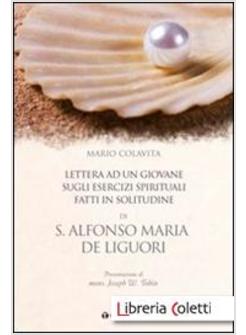 LETTERA AD UN GIOVANE SUGLI ESERCIZI SPIRITUALI FATTI IN SOLITUDINE