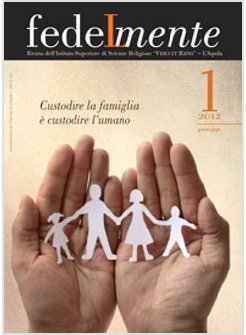 FEDELMENTE (2012). VOL. 1