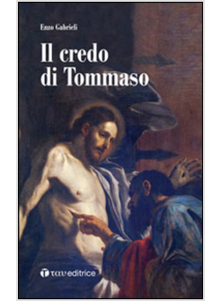 IL CREDO DI TOMMASO
