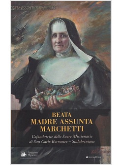 BEATA MADRE ASSUNTA MARCHETTI