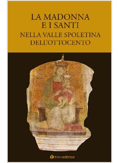 LA MADONNA E I SANTI 