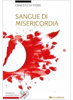 SANGUE DI MISERICORDIA