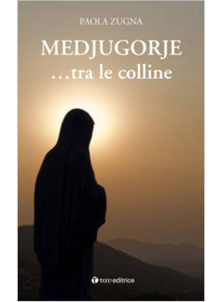 MEDJUGORJE... TRA LE COLLINE