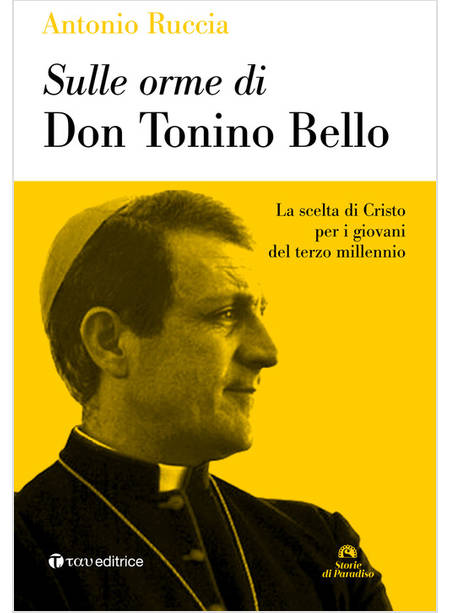 SULLE ORME DI DON TONINO BELLO