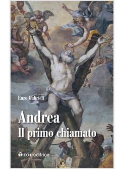 ANDREA. IL PRIMO CHIAMATO