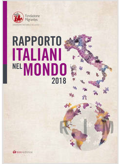 RAPPORTO ITALIANI NEL MONDO 2018