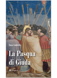 LA PASQUA DI GIUDA