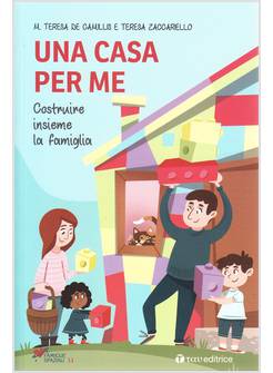 UNA CASA PER ME