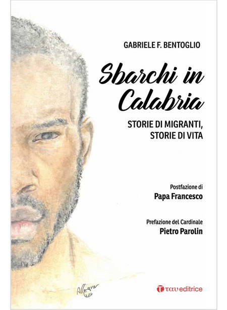 SBARCHI IN CALABRIA STORIE DI MIGRANTI STORIE DI VITA