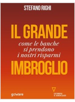 IL GRANDE IMBROGLIO