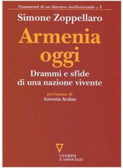 ARMENIA OGGI DRAMMI E SFIDE DI UNA NAZIONE VIVENTE