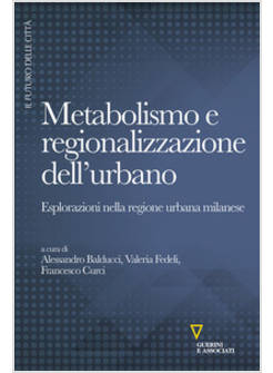 METABOLISMO E REGIONALIZZAZIONE DELL'URBANO