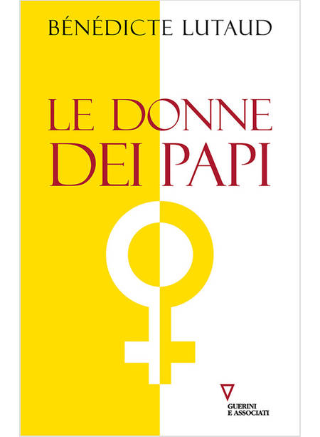 LE DONNE DEI PAPI