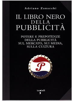 LIBRO NERO DELLA PUBBLICITA' (IL)