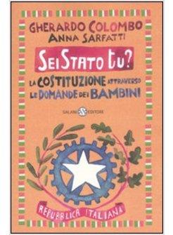 SEI STATO TU? LA COSTITUZIONE ATTRAVERSO LE DOMANDE DEI BAMBINI