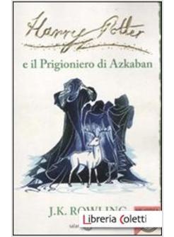 HARRY POTTER E IL PRIGIONIERO DI AZKABAN