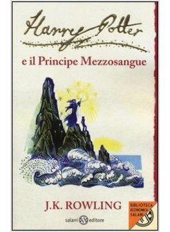 HARRY POTTER E IL PRINCIPE MEZZOSANGUE