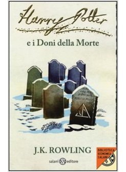 HARRY POTTER E I DONI DELLA MORTE