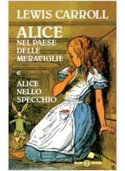 ALICE NEL PAESE DELLE MERAVIGLIE