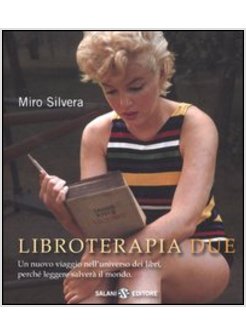 LIBROTERAPIA. CON RIFLESSIONI ED ESERCIZI. VOL. 2