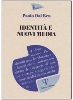 IDENTITA' E NUOVI MEDIA