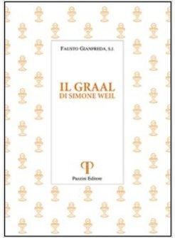 GRAAL. DI SIMONE WEIL (IL)
