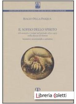 SOFFIO DELLO SPIRITO. GLI UOMINI E I TEMPI NEL PERIODO 1870-1903 NELLA DIOCESI 