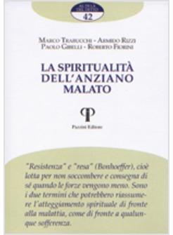 LA SPIRITUALITA' DELL'ANZIANO MALATO
