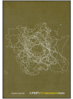 SI FEST 2014. 23&deg; EDIZIONE. LABORATORIO ITALIA
