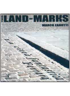 THIS LAND OF MARKS. LA CITTA' FANTASTICA. FERRARA