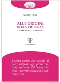 ALLE ORIGINI DELLA VIOLENZA