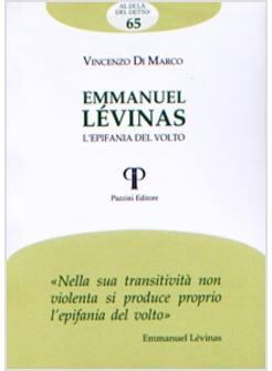 EMMANUEL LE'VINAS. L'EPIFANIA DEL VOLTO