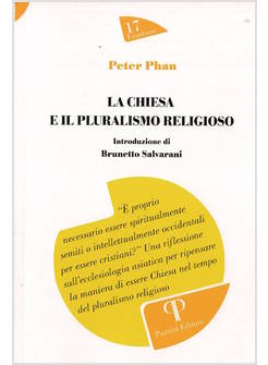 LA CHIESA E IL PLURALISMO RELIGIOSO 