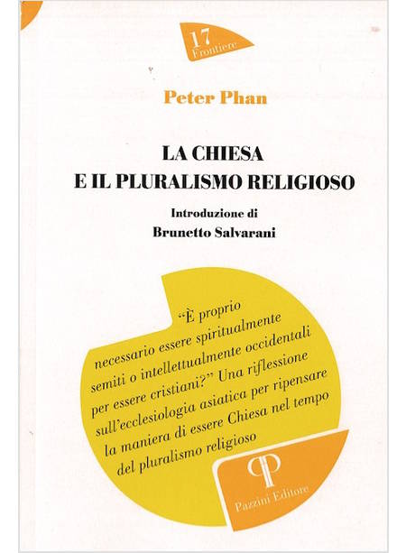 LA CHIESA E IL PLURALISMO RELIGIOSO 