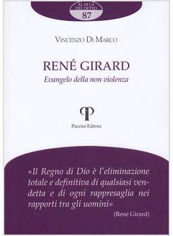RENE' GIRARD EVANGELO DELLA NON VIOLENZA