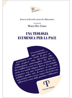UNA TEOLOGIA ECUMENICA PER LA PACE