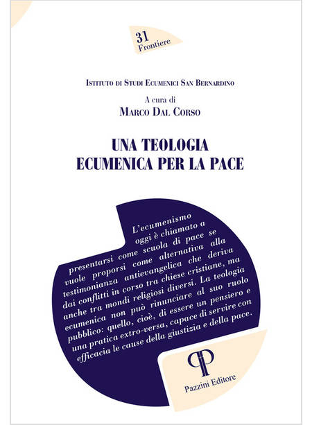 UNA TEOLOGIA ECUMENICA PER LA PACE