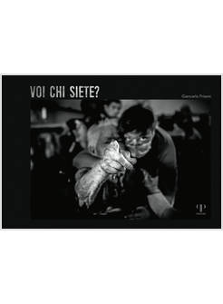 VOI CHI SIETE?