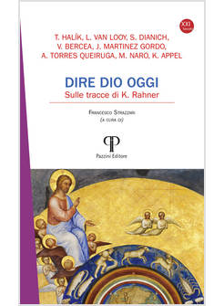 DIRE DIO OGGI. SULLE TRACCE DI K. RAHNER